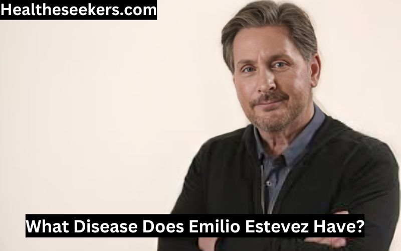 what disease does emilio estevez have